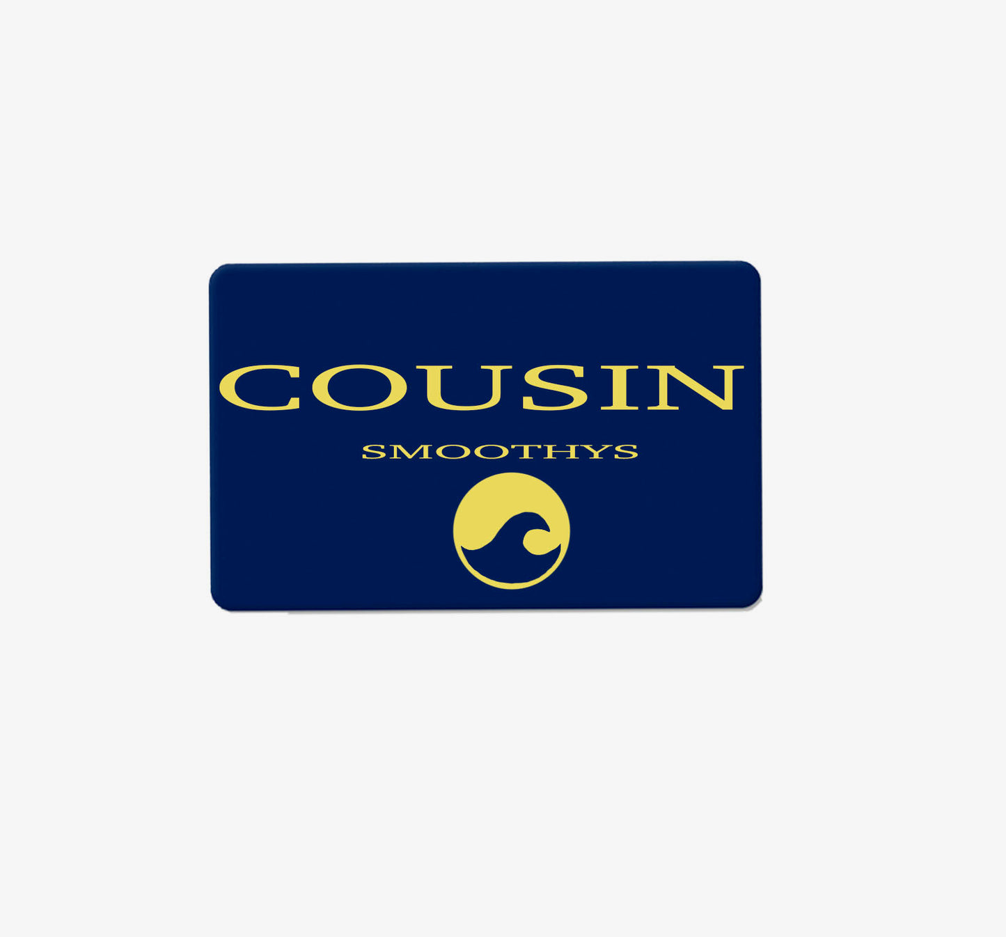 Cousin Smoothy Gift Card